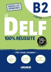  Didier - Le DELF 100% réussite - B2.