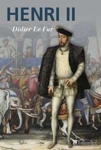 Didier Le Fur - Henri II.