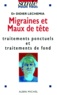 Didier Lechemia - MIGRAINES ET MAUX DE TETE. - Traitements ponctuels et traitements de fond.