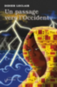 Un passage vers l'Occident