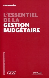 Didier Leclère - L'essentiel de la gestion budgétaire.