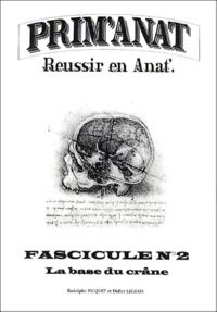 Didier Legeais et Rodolphe Picquet - La base du crâne - N°1.