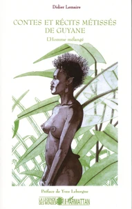 Contes et récits métissés de Guyane