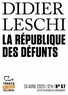 Didier Leschi - Tracts de Crise (N°57) - La République des défunts.