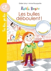 Didier Lévy et Anne Rouquette - Basile Bazar Tome 1 : Les bulles déboulent !.