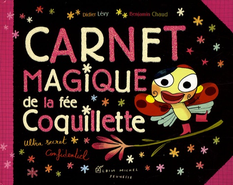 Didier Lévy - Carnet magique de la fée coquilette.