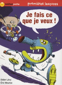 Je fais ce que je veux !
