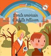 Didier Lévy et  BlexBolex - L'oncle américain d'Achille Pellisson. 1 CD audio