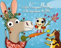 La Fée Coquillette et le concours de fées