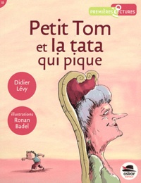 Didier Lévy - Petit Tom et la tata qui pique.