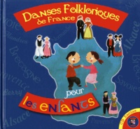 Didier Lhotte - Danses Folkloriques de France pour les enfants. 1 CD audio