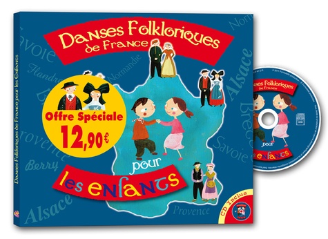Didier Lhotte - Danses folkloriques de France pour les enfants. 1 CD audio