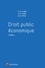 Droit public économique 8e édition