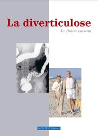 Didier Loiseau - La diverticulose.