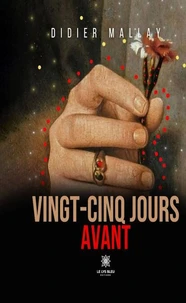 Vingt-cinq jours avant