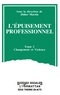 Didier Martin - L'EPUISEMENT PROFESSIONNEL TOME 2.
