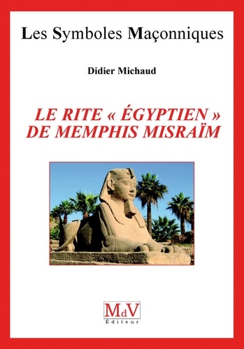 N.41 Le rite égyptien de Memphis Misraim