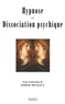 Didier Michaux - Hypnose et Dissociation psychique.