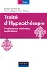 Antoine Bioy et Didier Michaux - Traité d'hypnothérapie - Fondements, méthodes, applications.