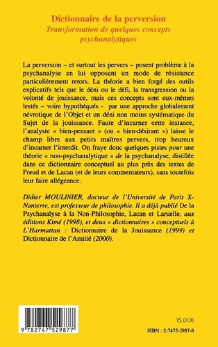 Dictionnaire De La Perversion. Transformation De Quelques Concepts Psychanalytiques