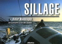Didier Munduteguy - Sillage.