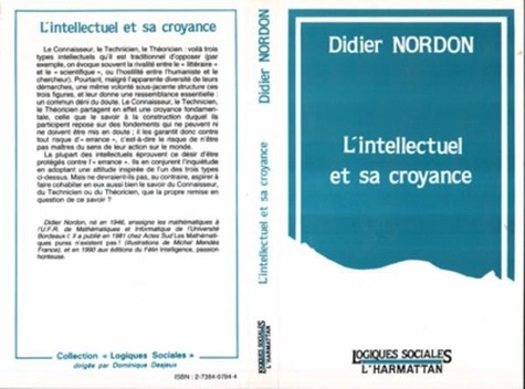Didier Nordon - L'intellectuel et sa croyance.