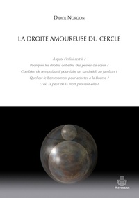 Didier Nordon - La droite amoureuse du cercle.