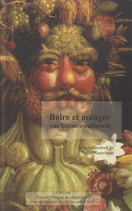Boire et manger, une histoire culturelle
