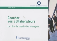 Coacher vos collaborateurs