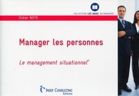 Didier Noyé - Manager les personnes - Le management situationnel.