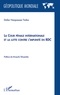 Didier Nzapaseze Timba - La cour pénale internationale et la lutte contre l'impunité en RDC.