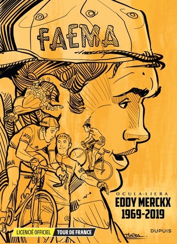 Le Tour de France  Eddy Merckx 1969-2019. Coffret en 3 volumes : Tome 1, Les petites histoires de la Grande Boucle ; Tome 2, Petits et grands champions ; Tome 3, La bataille des nuages