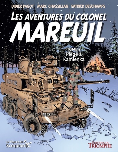 Les aventures du colonel Mareuil Tome 2 Piège à Kamienka