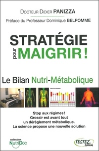 Didier Panizza - Stratégie pour maigrir - Le bilan nutri-métabolique.