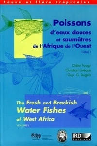 Didier Paugy - Poissons d'eau douce et saumatres de l'Afrique de l'ouest.