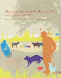 Didier Perre - Chansons et contes de Haute-Loire - L'enquête phonographique de 1946. 1 CD audio MP3