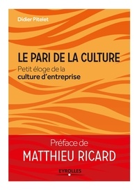 Le pari de la culture - Petit éloge de la culture dentreprise.pdf