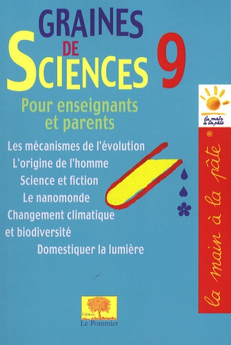 Didier Pol et David Wilgenbus - Graines de sciences - Tome 9.