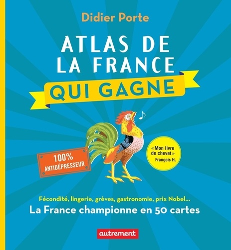 Atlas de la France qui gagne