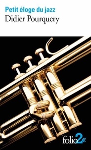 Ebook Téléchargez Amazon Petit éloge du jazz PDB iBook (Litterature Francaise) 9782072711039