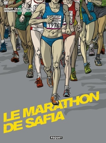 Didier Quella-Guyot et Sébastien Verdier - Le marathon de Safia.