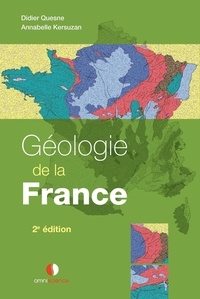 Didier Quesne et Annabelle Kersuzan - Géologie de la France.