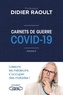 Didier Raoult - Carnets de guerre COVID 19 - Volume 2.