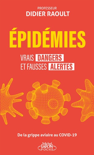 Epidémies. Vrais dangers et fausses alertes  édition actualisée