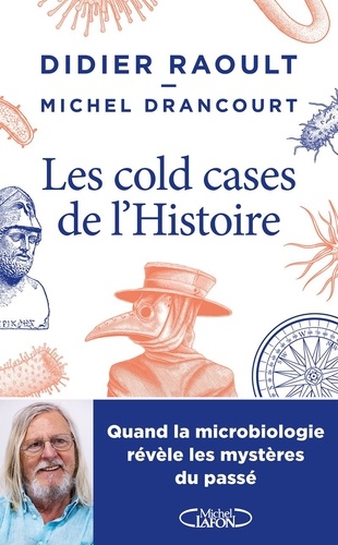 Les cold cases de l'Histoire