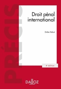 Didier Rebut - Droit pénal international.