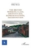 Didier Revest - The British Working Class - Identity(-ies), Representations, (Re)definition.