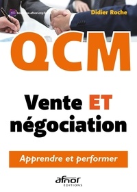 Didier Roche - QCM Vente et négociation - Apprendre et performer.