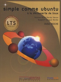 Didier Roche - Simple comme Ubuntu 8.04 - A la découverte de Linux. 1 Cédérom