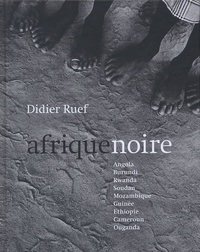 Didier Ruef - Afrique noire.
